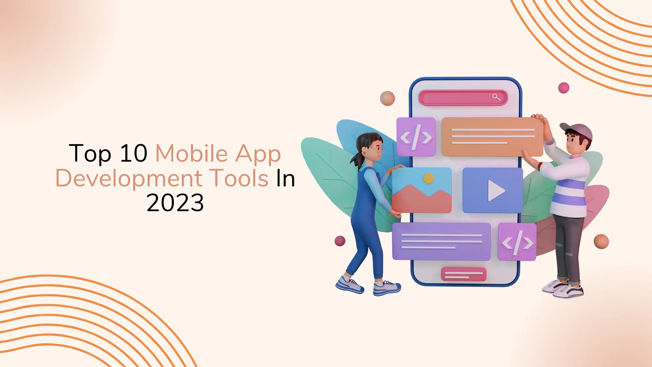 top-10-mobile-app-development-tools-in-2023