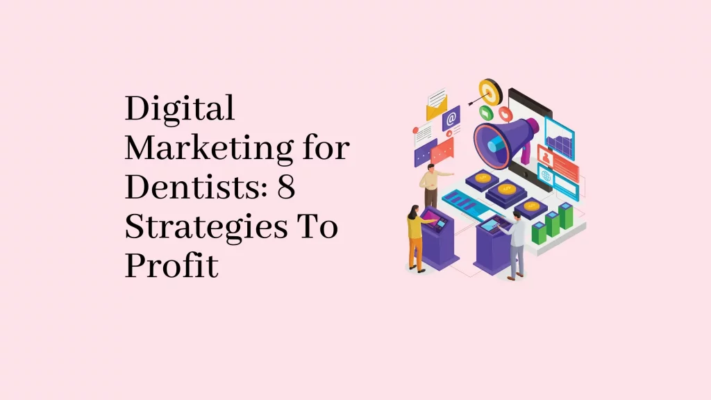 Digital-Marketing-for-Dentists