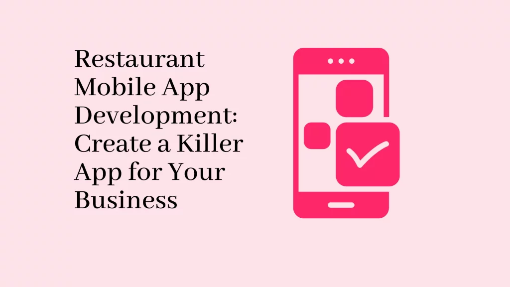 Restaurant-Mobile-App-Development